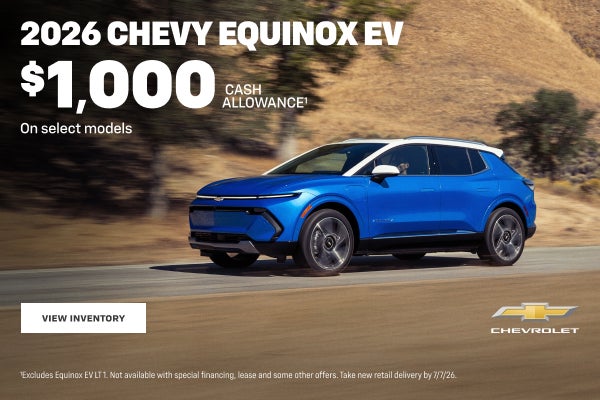 2026 Chevy Equinox EV. $1,000 Cash Allowance on select models.